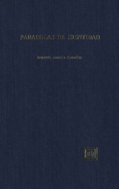 Parábolas de Identidad: Realidad interior y estrategia narrativa en tres novelistas de posguerra