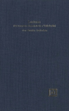 Lecturas (del temprano Renacimiento a Valle Inclán)