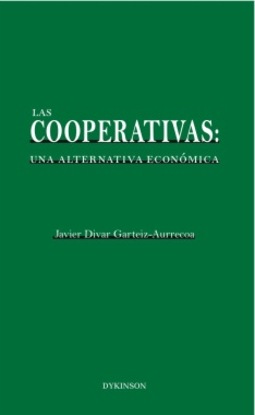 Las cooperativas. Una alternativa económica