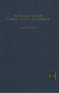 Transforming Text, The: A Study Of Luis de Góngora's Soledades