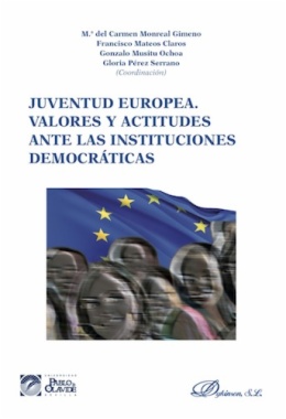 Juventud europea. Valores y actitudes ante las instituciones democráticas