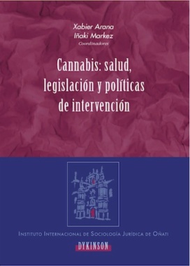 Cannabis: salud, legislación y políticas de intervención