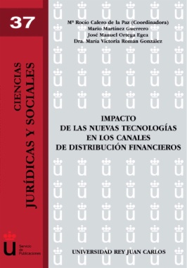 Impacto de las nuevas tecnologías en los canales de distribución financieros