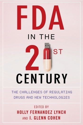 FDA in the Twenty-First Century