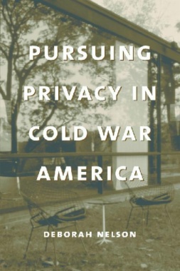 Pursuing Privacy in Cold War America