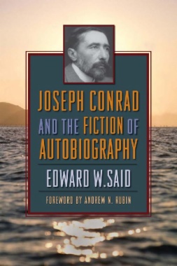 Joseph Conrad and the Fiction of Autobiography