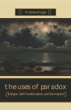 The Uses of Paradox