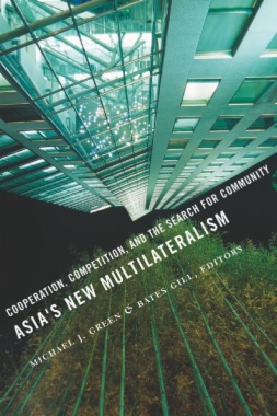 Asia's New Multilateralism