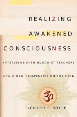 Realizing Awakened Consciousness