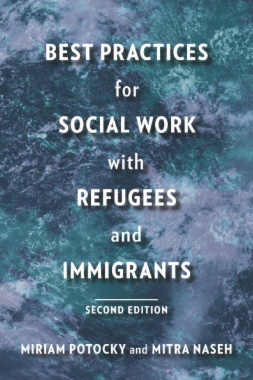 Best Practices for Social Work with Refugees and Immigrants