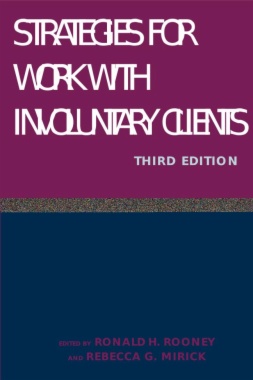 Strategies for Work with Involuntary Clients