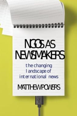 NGOs as Newsmakers