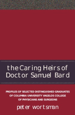 The Caring Heirs of Doctor Samuel Bard