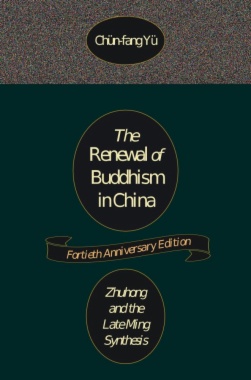 The Renewal of Buddhism in China