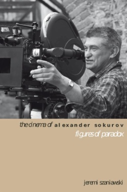 The Cinema of Alexander Sokurov