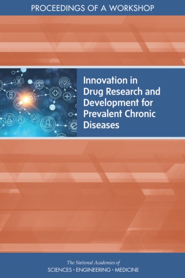 Innovation in Drug Research and Development for Prevalent Chronic Diseases