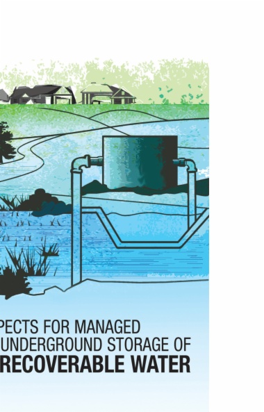 Prospects for Managed Underground Storage of Recoverable Water