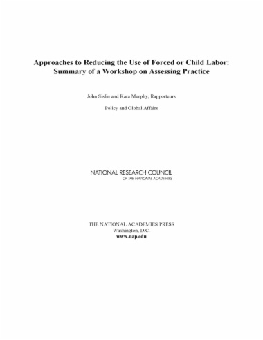 Approaches to Reducing the Use of Forced or Child Labor