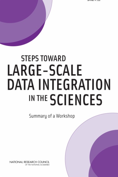 Steps Toward Large-Scale Data Integration in the Sciences