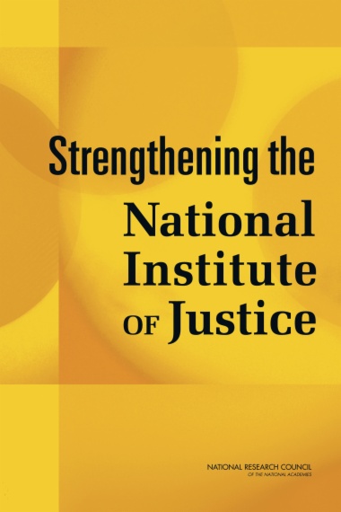 Strengthening the National Institute of Justice