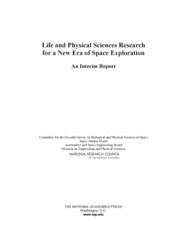 Life and Physical Sciences Research for a New Era of Space Exploration