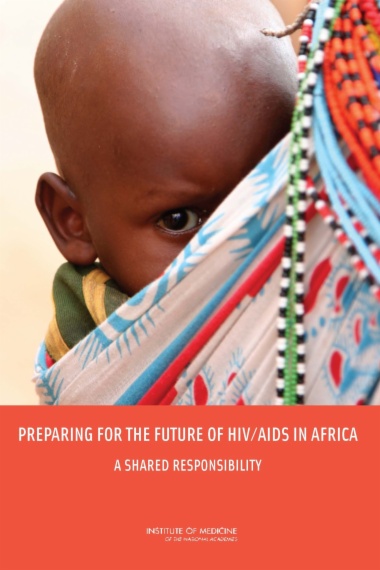 Preparing for the Future of HIV/AIDS in Africa