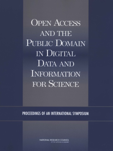 Open Access and the Public Domain in Digital Data and Information for Science