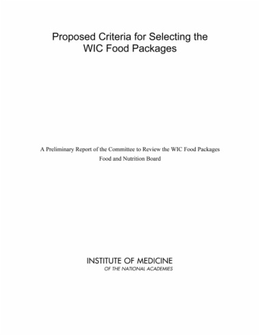 Proposed Criteria for Selecting the WIC Food Packages