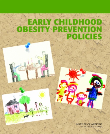 Early Childhood Obesity Prevention Policies