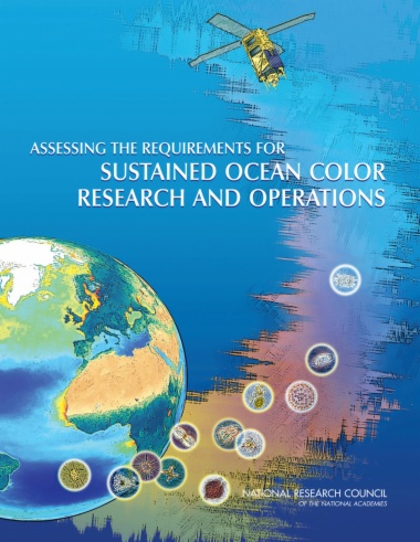 Assessing the Requirements for Sustained Ocean Color Research and Operations