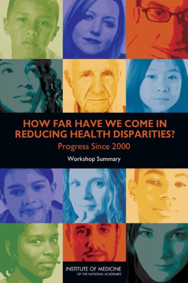 How Far Have We Come in Reducing Health Disparities?