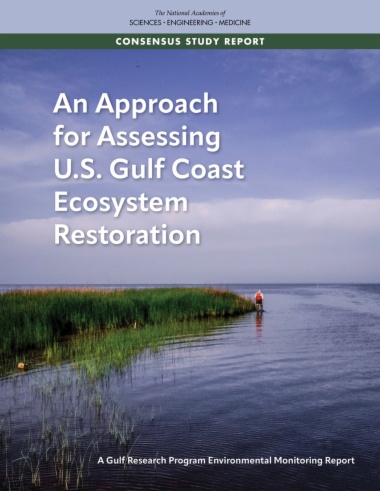 An Approach for Assessing U.S. Gulf Coast Ecosystem Restoration