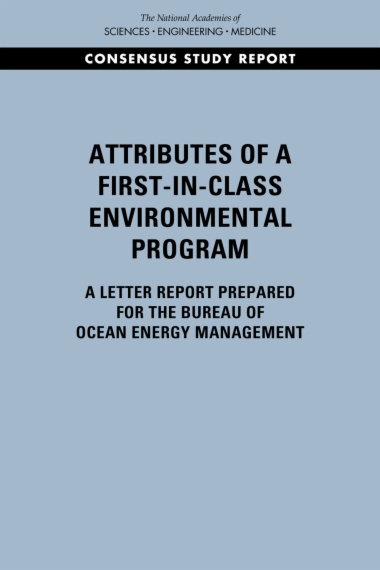 Attributes of a First-in-Class Environmental Program