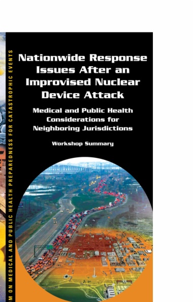 Nationwide Response Issues After an Improvised Nuclear Device Attack