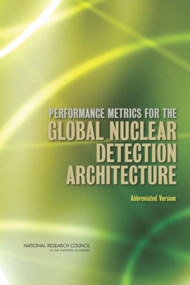 Performance Metrics for the Global Nuclear Detection Architecture