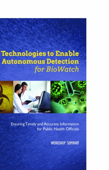 Technologies to Enable Autonomous Detection for BioWatch