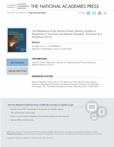 The Resilience of the Electric Power Delivery System in Response to Terrorism and Natural Disasters