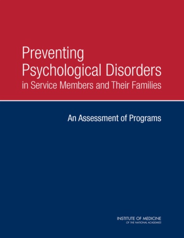 Preventing Psychological Disorders in Service Members and Their Families