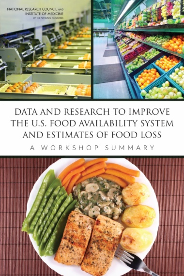 Data and Research to Improve the U.S. Food Availability System and Estimates of Food Loss