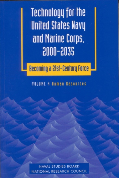 Technology for the United States Navy and Marine Corps, 2000-2035: Becoming a 21st-Century Force