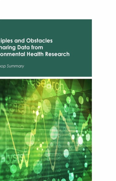 Principles and Obstacles for Sharing Data from Environmental Health Research