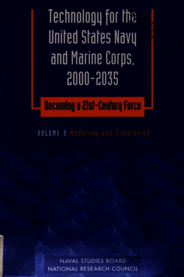 Technology for the United States Navy and Marine Corps, 2000-2035: Becoming a 21st-Century Force