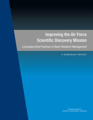 Improving the Air Force Scientific Discovery Mission