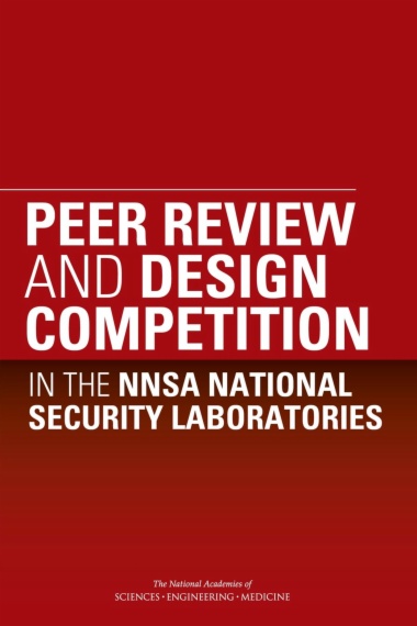 Peer Review and Design Competition in the NNSA National Security Laboratories