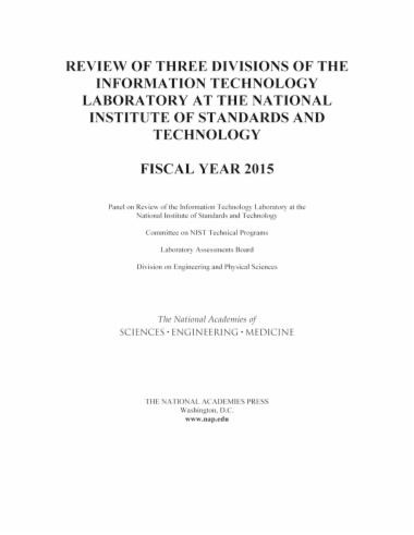 Review of Three Divisions of the Information Technology Laboratory at the National Institute of Standards and Technology