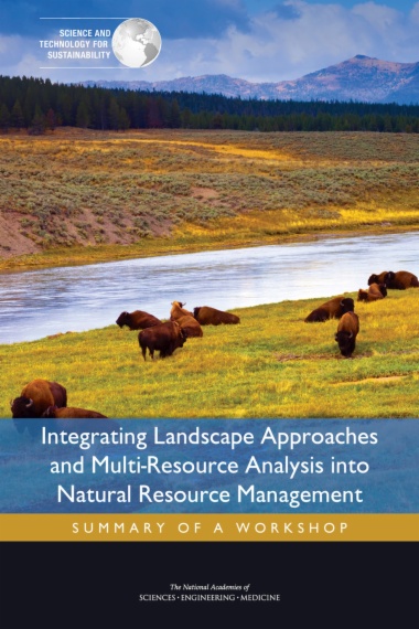 Integrating Landscape Approaches and Multi-Resource Analysis into Natural Resource Management