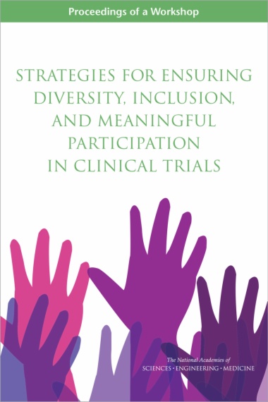 Strategies for Ensuring Diversity, Inclusion, and Meaningful Participation in Clinical Trials