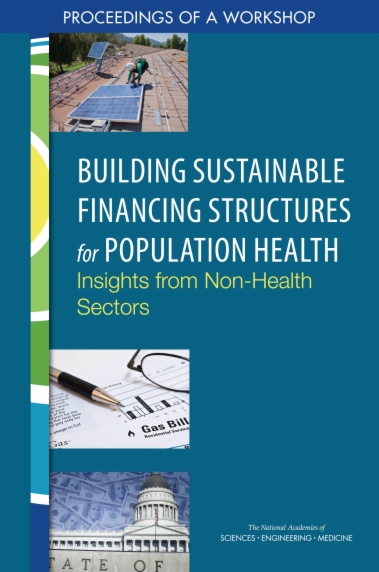 Building Sustainable Financing Structures for Population Health