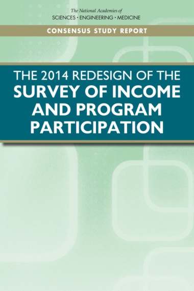 The 2014 Redesign of the Survey of Income and Program Participation