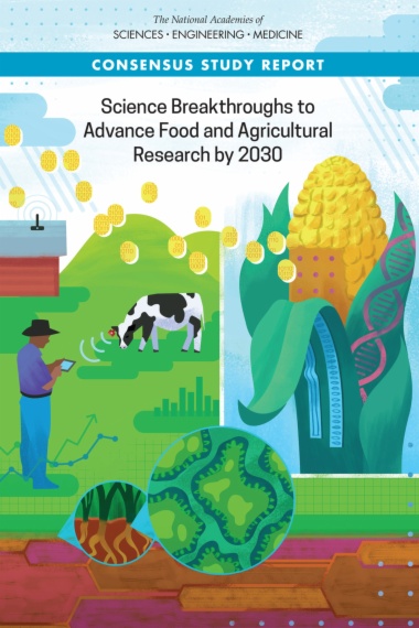 Science Breakthroughs to Advance Food and Agricultural Research by 2030